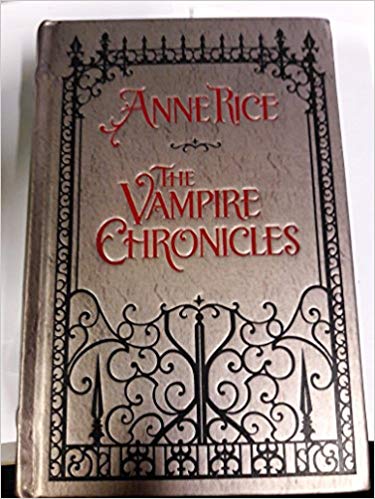 The Vampire Chronicles: Interview with a Vampire, Vampire Lestat and the Queen of the Damned - Leatherbound Classics