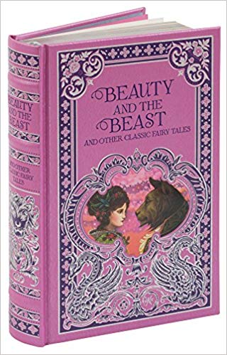 Beauty and the Beast and Other Classic Fairy Tales (Barnes & Noble Leatherbound Classic Collection)